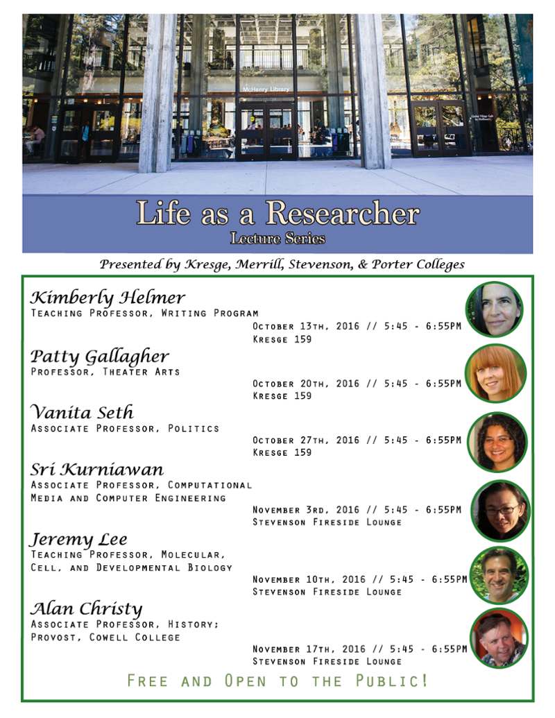This is the official flyer for the 2016 Fall lecture series: Life as a Researcher